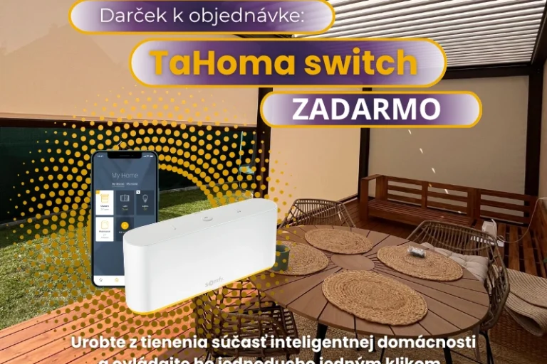 Reklama na TaHoma switch k objednávke exteriérového tienenia